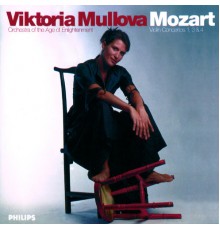 Viktoria Mullova, Orchestra Of The Age Of Enlightenment, Viktoria Mullova - Mozart: Violin Concertos Nos.1, 3 & 4