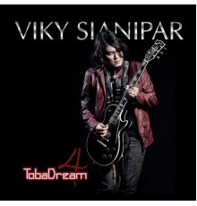 Viky Sianipar - TobaDream, Vol. 4