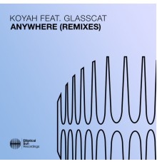 Vil, Koyah - Anywhere  (Remixes)