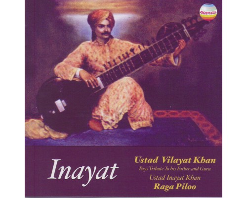 Vilayat Khan - Inayat