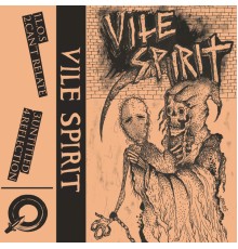 Vile Spirit - Demo 2017