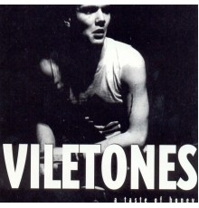 Viletones - A Taste Of Honey