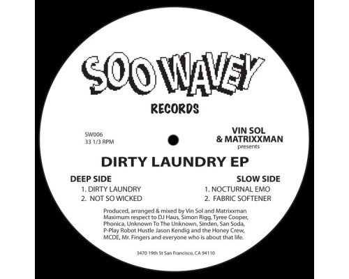 Vin Sol, MATRiXXMAN - Dirty Laundry