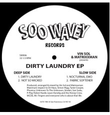 Vin Sol, MATRiXXMAN - Dirty Laundry