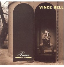 Vince Bell - Phoenix