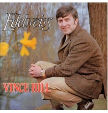 Vince Hill - Edelweiss  (2017 Remaster)