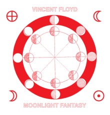 Vincent Floyd - Moonlight Fantasy