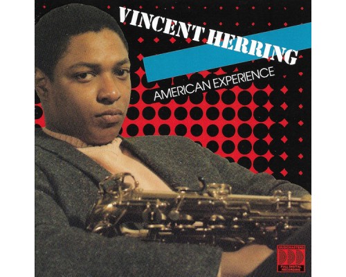 Vincent Herring - American Experience