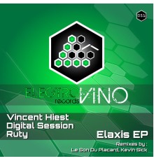 Vincent Hiest & Digital Session - Elaxis