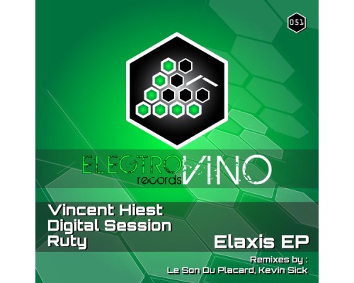 Vincent Hiest & Digital Session - Elaxis