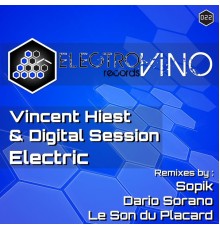 Vincent Hiest & Digital Session - Electric