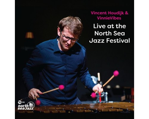 Vincent Houdijk & Vinnievibes - Live at the North Sea Jazz Festival