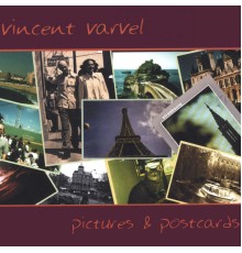 Vincent Varvel - Pictures & Postcards