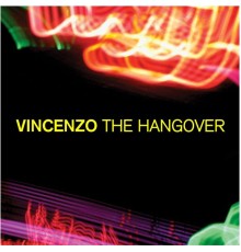 Vincenzo - The Hangover