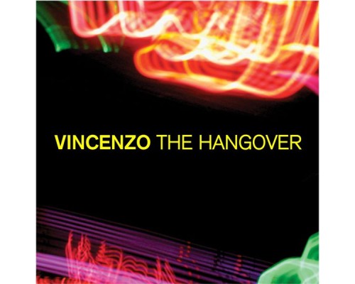 Vincenzo - The Hangover