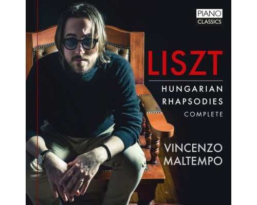 Vincenzo Maltempo - Liszt : Hungarian Rhapsodies