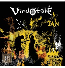 Vindotalé - Tan