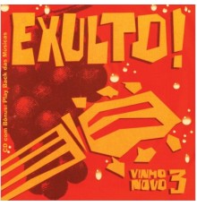 Vinho Novo - Exulto