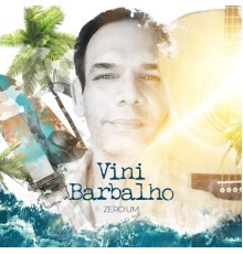 Vinibarbalho - Zero Um