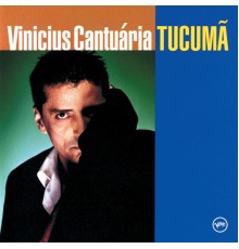 Vinicius Cantuaria - Tucuma