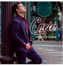 Vinicius Viana - Creia