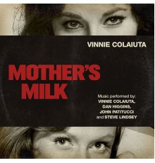 Vinnie Colaiuta - Mother’s Milk