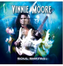 Vinnie Moore - Soul Shifter