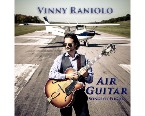 Vinny Raniolo - Air Guitar