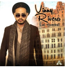 Vinny Rivera - La Torré