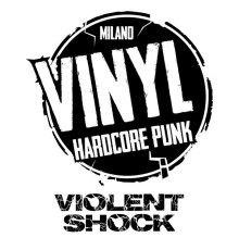 Vinyl - Violent Shock