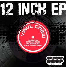 Vinyl Crew - 12 Inch