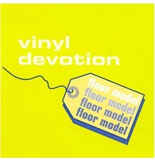 Vinyl Devotion - Floor Model