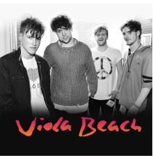 Viola Beach - Viola Beach