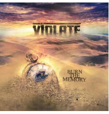 Violate - Burn the Memory