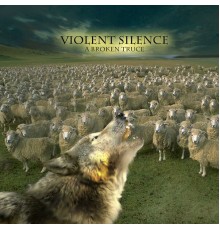 Violent Silence - A Broken Truce