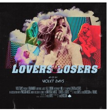 Violet Days - Lovers & Losers