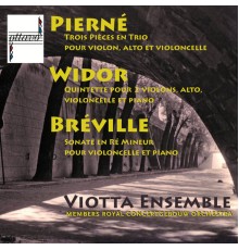 Viotta Ensemble - Pierné - Widor - Bréville