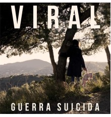 Viral - Guerra Suicida