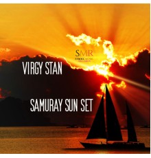 Virgy Stan - Samuray Sun Set