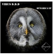 Virus D.D.D - Dynamica EP