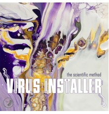 Virus Installer - The Scientific Method