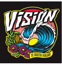 Visión - Te Gusta Viajar