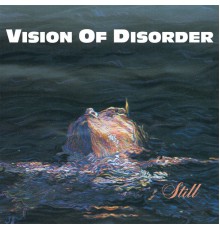 Vision Of Disorder - Still