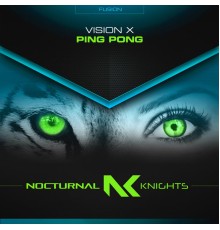 Vision X - Ping Pong