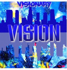 Visionary - Vision - EP