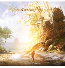 Visions Of Atlantis - Wanderers