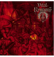 Vital Remains - Dechristianize