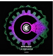 Vito Raisi - La Resaca