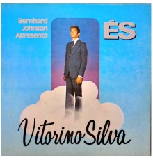 Vitorino Silva - És