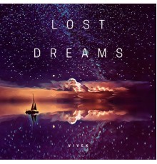 Vivek - Lost Dreams